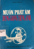 Muốn phát âm đúng giọng tiếng anh