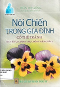 Nội chiến trong gia đình - Có thể tránh