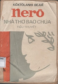 Nêrô - Nhà thơ bạo chúa