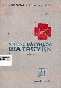Những bài thuốc gia truyền (t1)