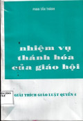 Nhiệm vụ thánh hóa của Giáo Hội (t4) Giải thích giáo luật