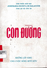 Con đường - Những lời vàng cho cuộc sống Kitô hữu