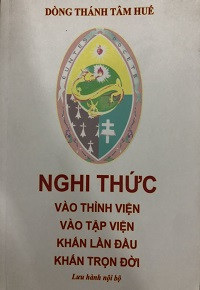 Nghi thức - Vào Thỉnh viện, Tập viện, Khấn lần đầu, Khấn trọn đời