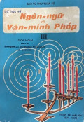 Bài học về Ngôn ngữ và Văn minh Pháp (t3)