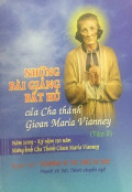 Những bài giảng bất hủ của Cha thánh Gioan Maria Vianney (t2)