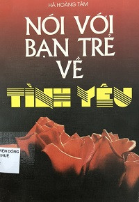 Nói với bạn trẻ về tình yêu