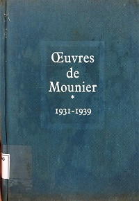 Oeuvres de Mounier (t1) 1931-1939