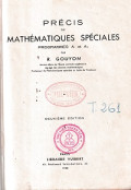 Précis de mathématiques spéciales - programmes A1 et A2