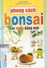 Phong cách Bonsai - Các kiểu dáng mới