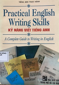 Practical English Writing Skills (Kỹ năng viết tiếng Anh)