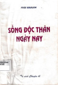 Sống độc thân ngày nay