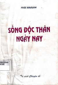 Sống độc thân ngày nay