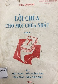 Lời Chúa cho mỗi Chúa Nhật năm B (t1): Mùa Vọng - Mùa Giáng Sinh - Mùa Chay - Mùa Phục Sinh
