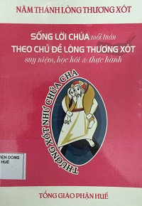 Sống Lời Chúa mỗi tuần theo chủ đề lòng thương xót