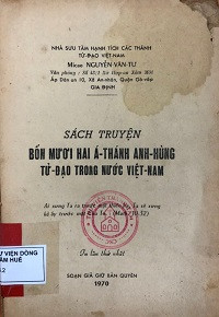 Sách truyện -  Bốn mươi hai Á Thánh anh hùng tử đạo trong nước Việt Nam