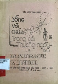 Sống Với Chúa Trong Cái Thường Ngày (t1)