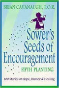 Sower's seeds of encouragement - fifth planting