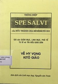 Thông điệp Spe Salvi về niềm hy vọng Kitô Giáo