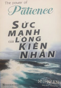 Sức mạnh của lòng kiên nhẫn
