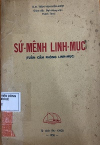Sứ mệnh linh mục (Tuần cấm phòng linh mục)