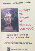Sự thật và ý nghĩa về tính dục con người (Những định hướng để giáo dục trong gia đình)