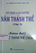 Suy gẫm và cầu nguyện Năm Thánh Thể (t2)