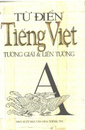 Từ điển Tiếng Việt (Tường giải và liên tưởng)