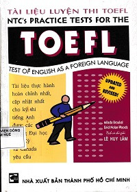Tài liệu luyện thi Toefl - NTC's Practice Tests for The Toefl - Test of English as Foreign Language