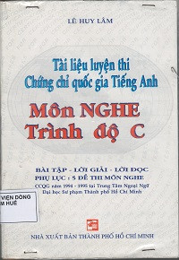 Tài liệu luyện thi Chứng chỉ quốc gia Tiếng Anh - Môn nghe trình độ C