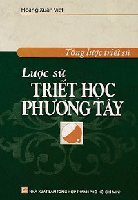 Tổng lược triết học - Lược sử triết học Phương Tây