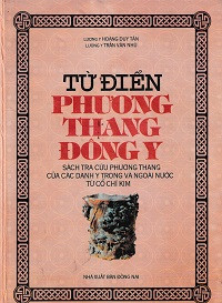 Từ điển Phương thang đông - Sách nghiên cứu phương thang của các danh y trong và ngoài nước từ cổ chí kim