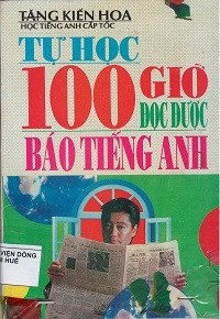 Tự học 100 giờ đọc được Báo Tiếng Anh
