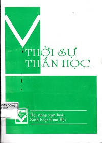 Thời sự Thần học - s6: Mầu nhiệm Thiên Chúa - Thần học về cái chết
