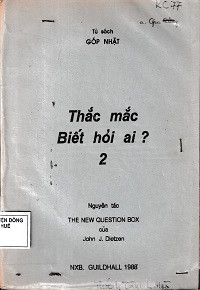 Tủ sách góp nhặt: Thắc mắc biết hỏi ai? (t2)