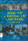 Từ điển động vật và khoáng vật làm thuốc ở Việt Nam