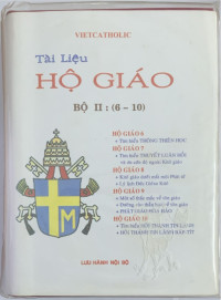 Tài liệu hộ giáo - Bộ II (t6 - t10)