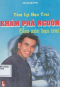 Tâm lý bạn trai - khám phá nguồn cảm xúc bạn trai