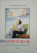 Tâm tình với Chúa Cha trên hành trình ngàn năm thứ ba