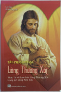 Tân Phúc Âm hóa - Lòng thương xót