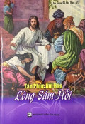Tân Phúc Âm Hoá - Lòng Sám Hối