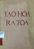 Tạo hóa ra tòa