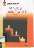 Thắp sáng một gia đình