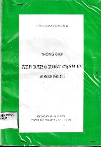 Thông điệp Ánh rạng ngời chân lý - Veritatis Splendor