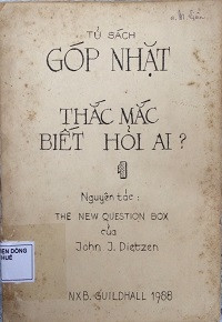 Tủ sách góp nhặt: Thắc mắc biết hỏi ai? (t1)