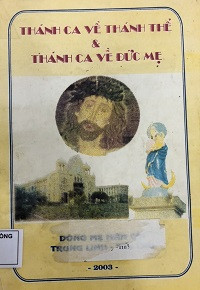Thánh ca về Thánh Thể và Thánh ca về Đức Mẹ