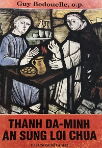 Thánh Đa Minh - Ân Sủng Lời Chúa