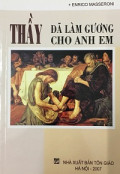 Thầy đã làm gương cho anh em