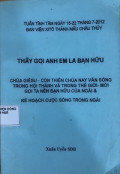 Thầy Gọi Anh Em Là Bạn Hữu