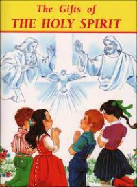The gifts of The Holy Spirit