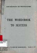 The word-book to success (Cours de langue anglaise)